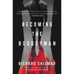 The Becoming the Boogeyman