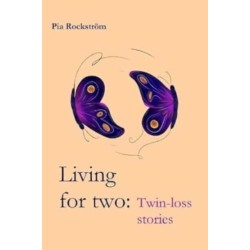 Living For Two: Twin Loss Stories