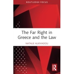 The Far Right in Greece and the Law