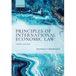 Principles of International Economic Law, 3e