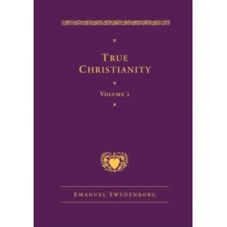 True Christianity Volume 2: The Deluxe New Century Edition