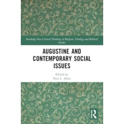 Augustine and Contemporary Social Issues