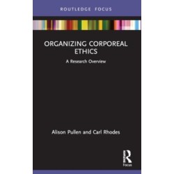 Organizing Corporeal Ethics: A Research Overview