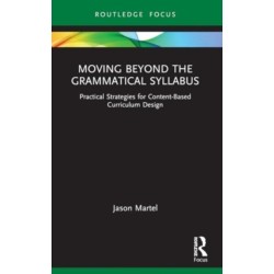 Moving Beyond the Grammatical Syllabus: Practical Strategies for Content-Based Curriculum Design