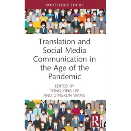 Translation and Social Media Communication in the Age of the Pandemic