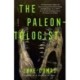 The Paleontologist: A Novel