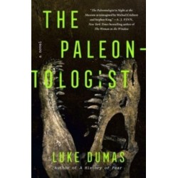 The Paleontologist: A Novel