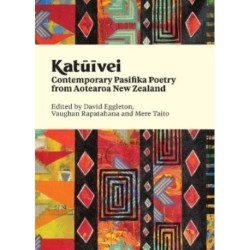 Katuivei: Contemporary Pasifika poetry from Aotearoa New Zealand