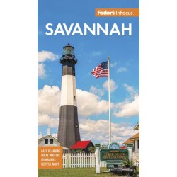 Fodor's InFocus Savannah: With Hilton Head and the Lowcountry