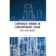 Corporate Women in Contemporary China: “We’ve Always Worked”