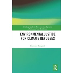 Environmental Justice for Climate Refugees