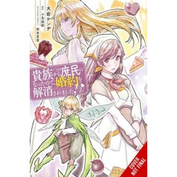 When I Became a Commoner, They Broke Off Our Engagement!, Vol. 2