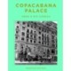Copacabana Palace: Where Rio Starts (Portugese edition)
