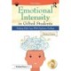 Emotional Intensity in Gifted Students: Helping Kids Cope With Explosive Feelings