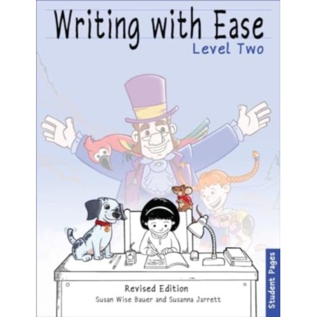 Writing With Ease 2, Revised Student Pages