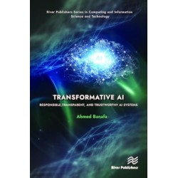 Transformative AI: Responsible, Transparent, and Trustworthy AI systems