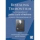 Revealing Trimontium: The Correspondence of James Curle of Melrose, Excavator of Newstead Roman Fort