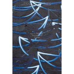 Rashid Johnson: Heart Turned Inside Out Poems