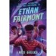 Too Many Interesting Things Are Happening to Ethan Fairmont
