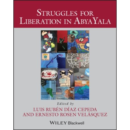Struggles for Liberation in Abya Yala