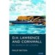 D.H. Lawrence and Cornwall: In Search of Utopia