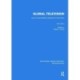 Global Television: How to Create Effective Television for the Future