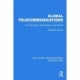 Global Telecommunications: The Technology, Administration and Policies