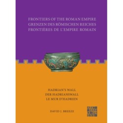 Frontiers of the Roman Empire: Hadrian's Wall: Der Hadrianswall / Le Mur d’Hadrien