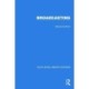 Routledge Library Editions: Broadcasting
