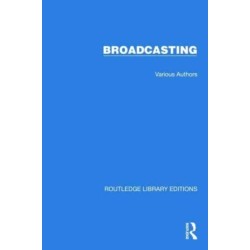 Routledge Library Editions: Broadcasting