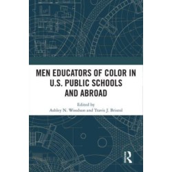 Men Educators of Color in U.S. Public Schools and Abroad