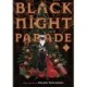 Black Night Parade Vol. 1