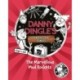 Danny Dingle's Fantastic Finds: The Marvellous Mud Rockets (book 8)