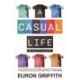 A A Casual Life: In Six T-shirts