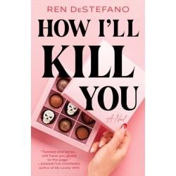 How I'll Kill You