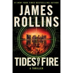 Tides of Fire: A Thriller