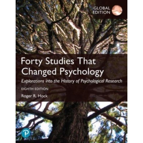 Forty Studies that Changed Psychology, Global Edition