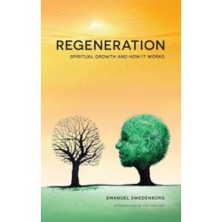 Regeneration: Spiritual Growth and How It Works