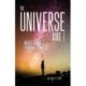The Universe and I: Where Science & Spirituality Meet