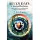 Seven Days of Spiritual Evolution: The Genesis of Personal Transformation