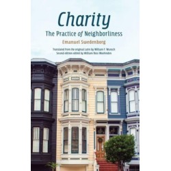 CHARITY: THE PRACTICE OF NEIGHBORLINESS