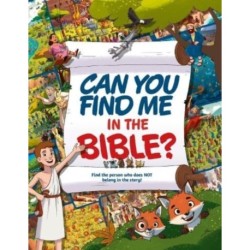 Can You Find Me in the Bible?: Find the person who does not belong in the story
