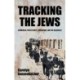 Tracking the Jews: Ecumenical Protestants, Conversion, and the Holocaust
