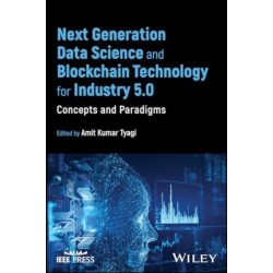 Next Generation Data Science and Blockchain Technology for Industry 5.0: Concepts and Paradigms