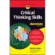 Critical Thinking Skills For Dummies