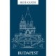 Blue Guide Budapest: 3rd Edition