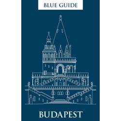 Blue Guide Budapest: 3rd Edition