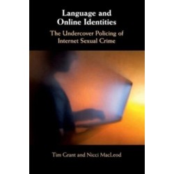 Language and Online Identities: The Undercover Policing of Internet Sexual Crime