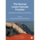 The Roman Lower Danube Frontier: Innovations in Theory and Practice