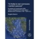 In Fretta Le Navi Correvano I Sentieri Pescosi': Un'ipotesi Di Ricostruzione Delle Rotte Di Collegamento Fra Area Egea E Mediterraneo Orientale (1700 - 1200 A.C.)